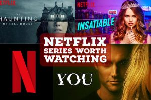 Netflix Series Worth Watching