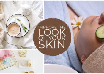 Improving the Look of Your SKin