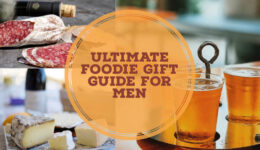 Ultimate Foodie Gift Guide for Men