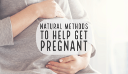 Natural Methods to Help Get Pregnant
